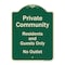 Signmission Designer Series-Private Community Residents And Guests Only No Outlet, 24" H, G-1824-9933 A-DES-G-1824-9933 - alternate 1